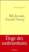 Gerald Nanty, Bel de nuit