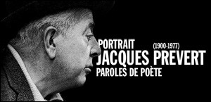 PORTRAIT DE JACQUES PREVERT  (1900-1977)